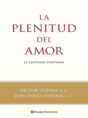 cover image of La plenitud del amor